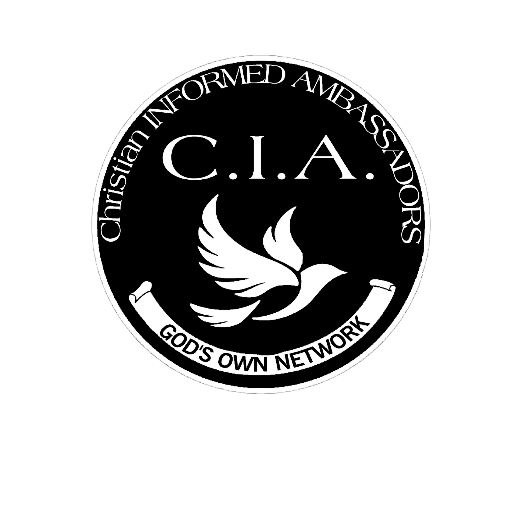 C.I.A. — Christian Informed Ambassadors — God's Own Network